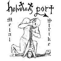 Helvetets Port : Metal Strike (Demo)